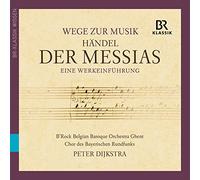 Chor des Br - GF Haendel Messiah an Intr to The Work from M Vanhoefer