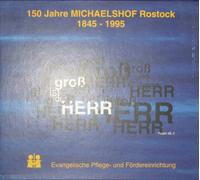 Chor des Michaelshofes - 150 Jahre Michaelshof Rostock: Groß ist der Herr
