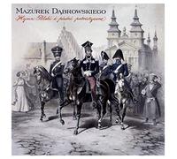 Chor I Orkiestra Filharmo - Echa Ojczyzny - Mazurek..