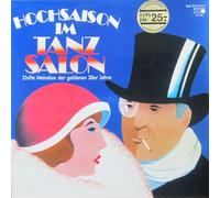 Chor Und Orchester George Martin - Hochsaison Im Tanzsalon (Dufte Melodien der goldenen 20er Jahre)