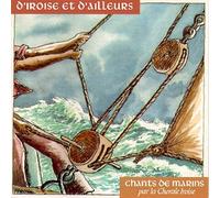 Chorale Iroise - Chants De Marins / Chorale Iroise RSCD 221
