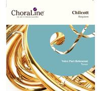 ChoraLine Voice Part Rehearsal Recordings - Chilcott Requiem TENOR Voice Part Rehearsal CD