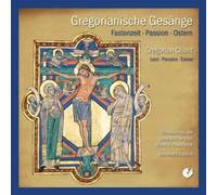 Choralschola der Benediktinerabtei Münsterschwarzach - Gregorian. gesange - fastenzeit,passion,ostern