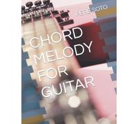 CHORD MELODY FOR GUITAR