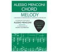 Chord Melody: Il mio modo di armonizzare gli standard e altre melodie