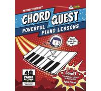 Chord Quest Powerful Piano Lessons Level 1: Easy Keyboard Patterns for Beginner Kids