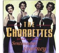 Chordettes - Sentimental Journey