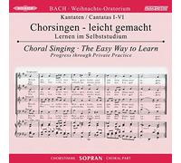Chorstimme Sopran (2 CD) - Weihnachts-Oratorium I-VI