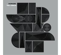 Chorusing Half Mirror (Vinyl) 12" Album (Importación USA)