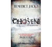 Chosen: An Alex Verus Novel from the New Master of Magical London