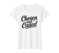 Chosen and Called Camiseta gráfica económica, Mujer, Blanco, M