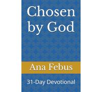 Chosen by God: 31-Day Devotional (Devotionals)