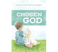 Chosen by God: Devotions for Children