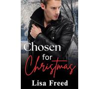 Chosen for Christmas: Spicy and Sweet Younger Man Older Woman Holiday Romance (Gunther's Hollow)