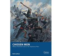 Hombres Elegidos – Juegos de escaramuzas militares en las Guerras Napoleónicas – Osprey Wargames 18