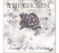 CHOSEN - SOUND OF THE DREAM 7 INCH (7" VINYL 45) UK LONDON OCEAN AND COASTAL