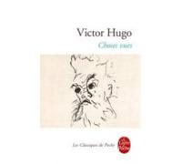 Choses Vues: Anthologie