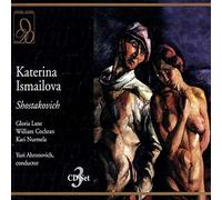 Chostakovitch : Lady Macbeth de Mtsensk. Ahronovich, Lane