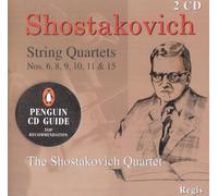 Chostakovitch : Quatuors à cordes 6, 8-11, 15. Chostakovitch Quartet