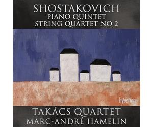 Chostakovitch : Quintette pour piano - Quatuor à cordes. Hamelin, Quatuor Takacs.