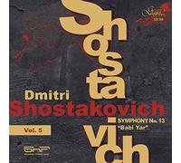 Chostakovitch : Symphonie n°13 Babi Yar (Symphonies - Vol.5)