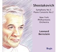 Chostakovitch : Symphonie n° 5 - Concerto pour piano n° 2. Bernstein.