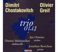 Chostakovitch : Trio N° 2 Op. 67, Greif : Trio