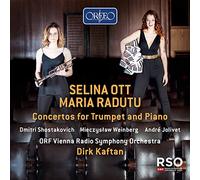 Chostakovitch, Weinberg, Jolivet : Concertos pour trompette et piano. Ott, Radutu, Kaftan.