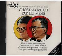 Chostakovith - Chostakovitch par lui-même : Chostakovith