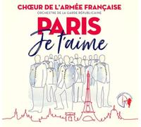 Chouer de l'Armée Française Paris, Je T'aime (CD) Album (Importación USA)