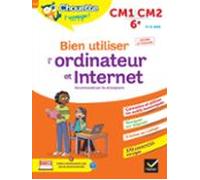 Chouette - Bien Utiliser Lordinateur Et Internet Cm1/cm2/6e (ebook)