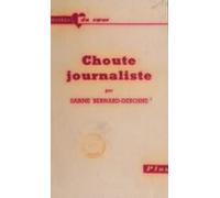 Choute Journaliste (ebook)