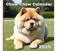Chow Chow Calendar 2025