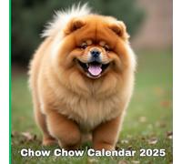Chow Chow Calendar 2025: A gift for chow chow lovers
