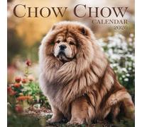 Chow Chow Calendar 2026: 12 months of dogs: from January to December 2026 | The ideal gift for both planning, organization and dogs