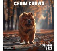 Chow Chows Calendar 2026: Regal Faces and Fluffy Fur Wrapped in Monthly Charm