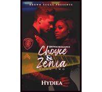 Choyce and Zenia: Finding Love By Mistake 2