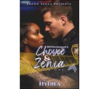 Choyce and Zenia: Finding Love by Mistake