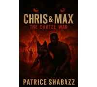 Chris and Max the Cartel War