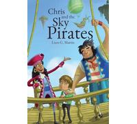 Chris and the Sky Pirates