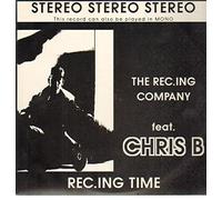 Chris B. - Rec.Ing Time [12" Maxi, Rec.Ing Company feat. Chris B - So be smooth-Dump It, Tracks: Jam's Session / Rec.Ing Song / Pump It / Cool / Little Peaces / Cut Outs, Chef Records]