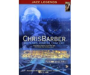 Chris Barber - 40 Years Jubilee Concert [Alemania] [DVD]