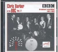 Chris Barber - At The Bbc Vol 2