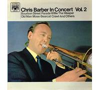 Chris Barber - Chris Barber In Concert Vol.2 - Marble Arch Records - MAL 747