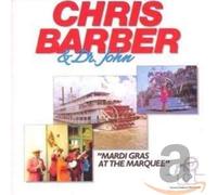 Chris Barber & Doctor John - Mardi Gras at Marquee