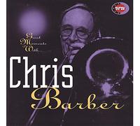 Chris Barber – Great Moments With