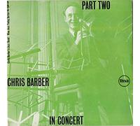 Chris Barber - In Concert Part Two