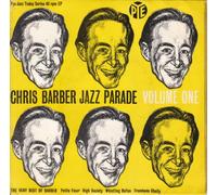 CHRIS BARBER JAZZ PARADE - CHRIS BARBER JAZZ PARADE - VOLUME ONE 7in E.P (33592)
