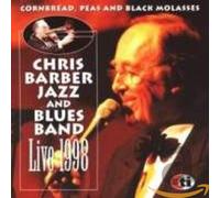 Chris Barber Jazz Band - Cornbread, Peas & Black Molasses