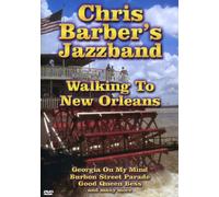 Chris Barber's Jazzband - Walking To New Orleans [Alemania] [DVD]